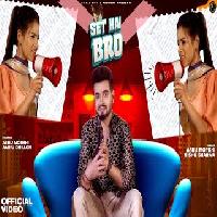 Set Hai Bro Aarju Dhillon ft Ashu Morkhi New Haryanvi Songs Haryanavi 2022 By Ashu Morkhi,Nishu Sharma Poster